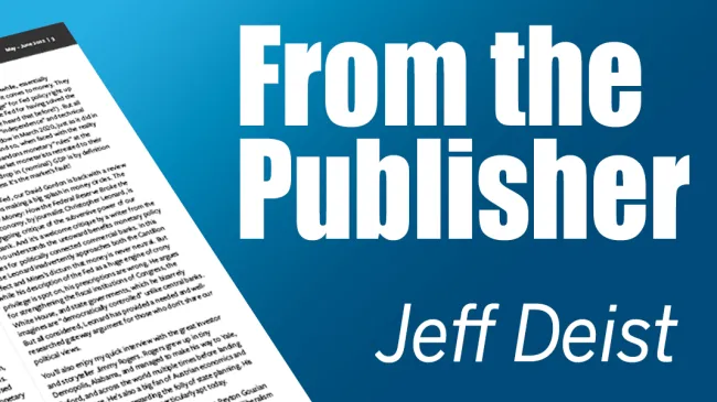 From the Publisher July August 2022